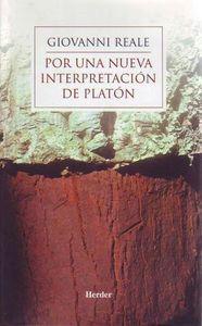 Vorderes Coverbild Por una nueva interpretación de Platón : relectura de la metafísica de los grandes diálogos a la luz de las "Doctrinas no escritas"