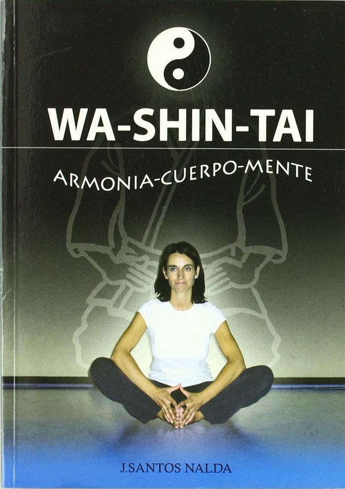Vorderes Coverbild Wa-shin-tai : armonia-cuerpo-mente