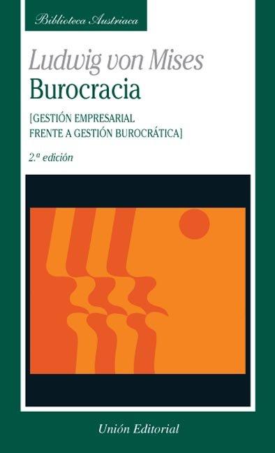 Vorderes Coverbild Burocracia : gestión empresarial frente a gestión burocrática