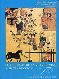 Vorderes Coverbild El lenguaje de la vid y el vino y su traducción