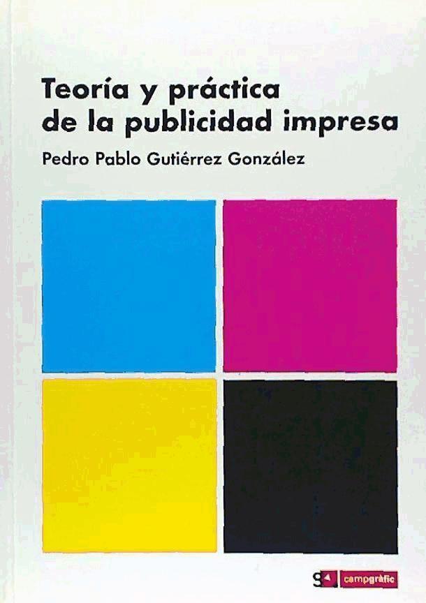 Vorderes Coverbild Teoría y práctica de la publicidad impresa