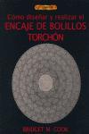Vorderes Coverbild Cómo diseñar y realizar encaje de bolillos torchón