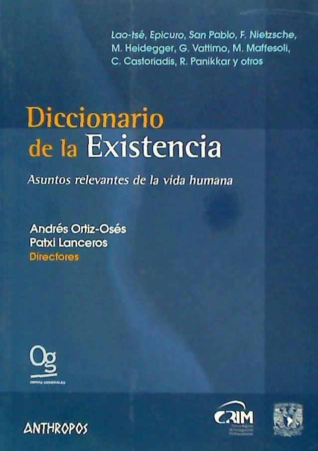 Beispielinhalt (Bild) Diccionario de la existencia : asuntos relevantes de la vida humana