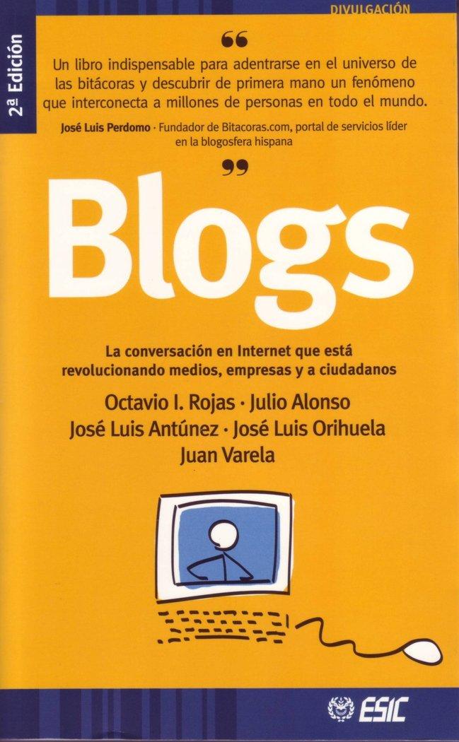 Vorderes Coverbild Blogs : la conversación en Internet que está revolucionando medios