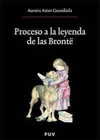 Vorderes Coverbild Proceso a la leyenda de las Brontë