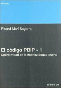 Vorderes Coverbild El código PBIP-1 : operatividad en la interfaz buque-puerto