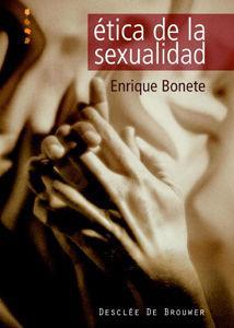 Vorderes Coverbild Ética de la sexualidad : diálogos para educar en el amor