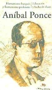 Vorderes Coverbild Humanismo burgués y humanismo proletario, educación y lucha de clases