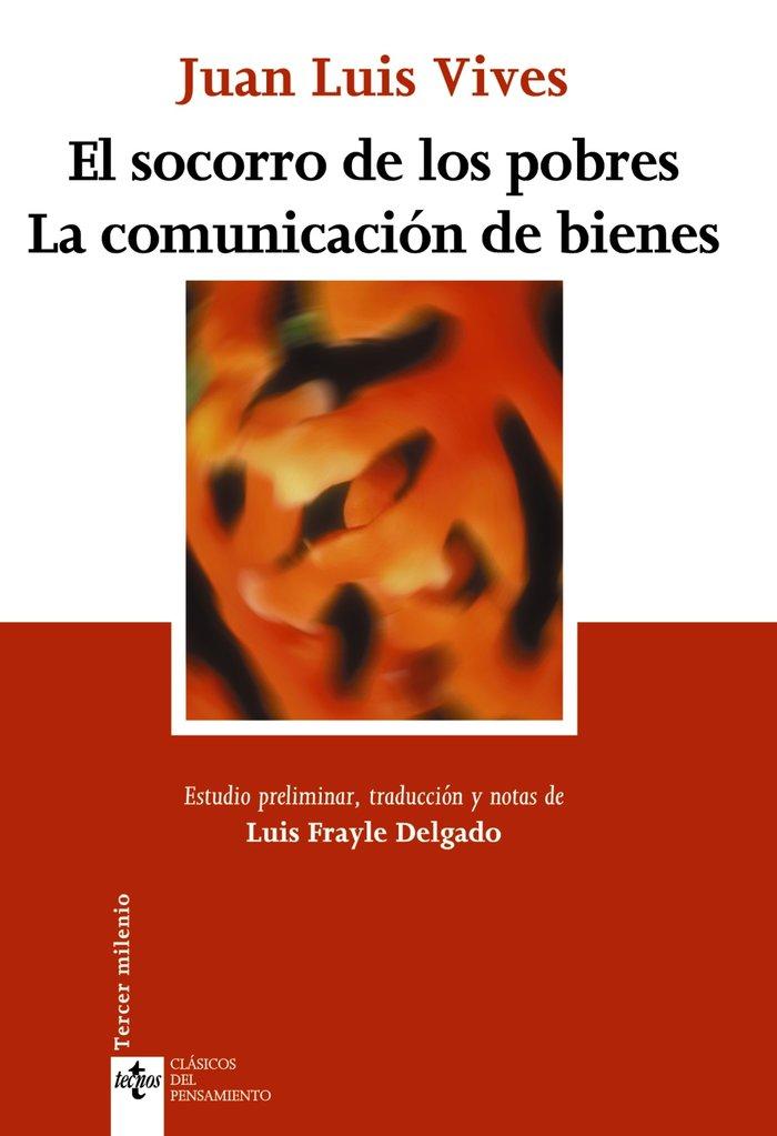 Vorderes Coverbild El socorro de los pobres ; La comunicación de bienes