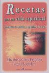 Vorderes Coverbild Recetas para una vida espiritual : descubre tu misión y equilibra tu vida