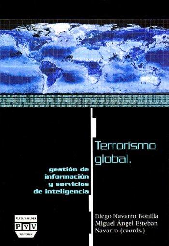 Vorderes Coverbild Terrorismo global : gestión de información y servicios de inteligencia