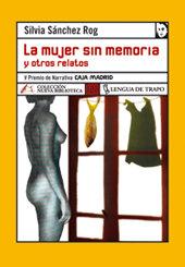 Vorderes Coverbild La mujer sin memoria : y otros relatos