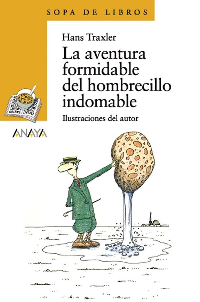 Vorderes Coverbild La aventura formidable del hombrecillo indomable