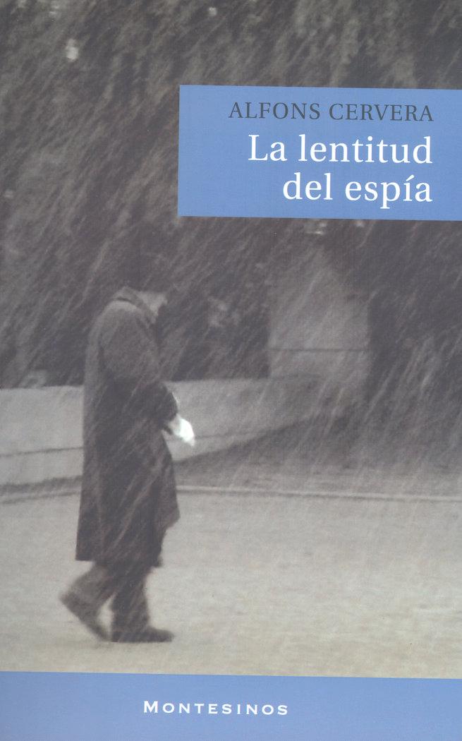 Vorderes Coverbild La lentitud del espía