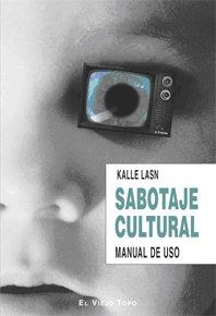 Vorderes Coverbild Sabotaje cultural : manual de uso