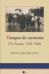 Vorderes Coverbild Tiempos de tormenta : (Pío Baroja, 1936-1940)