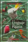 Vorderes Coverbild El lenguaje de los pájaros : la conferencia de las aves