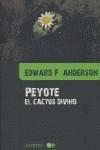 Vorderes Coverbild Peyote : el cactus divino