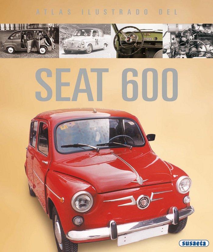 Vorderes Coverbild Atlas ilustrado SEAT 600