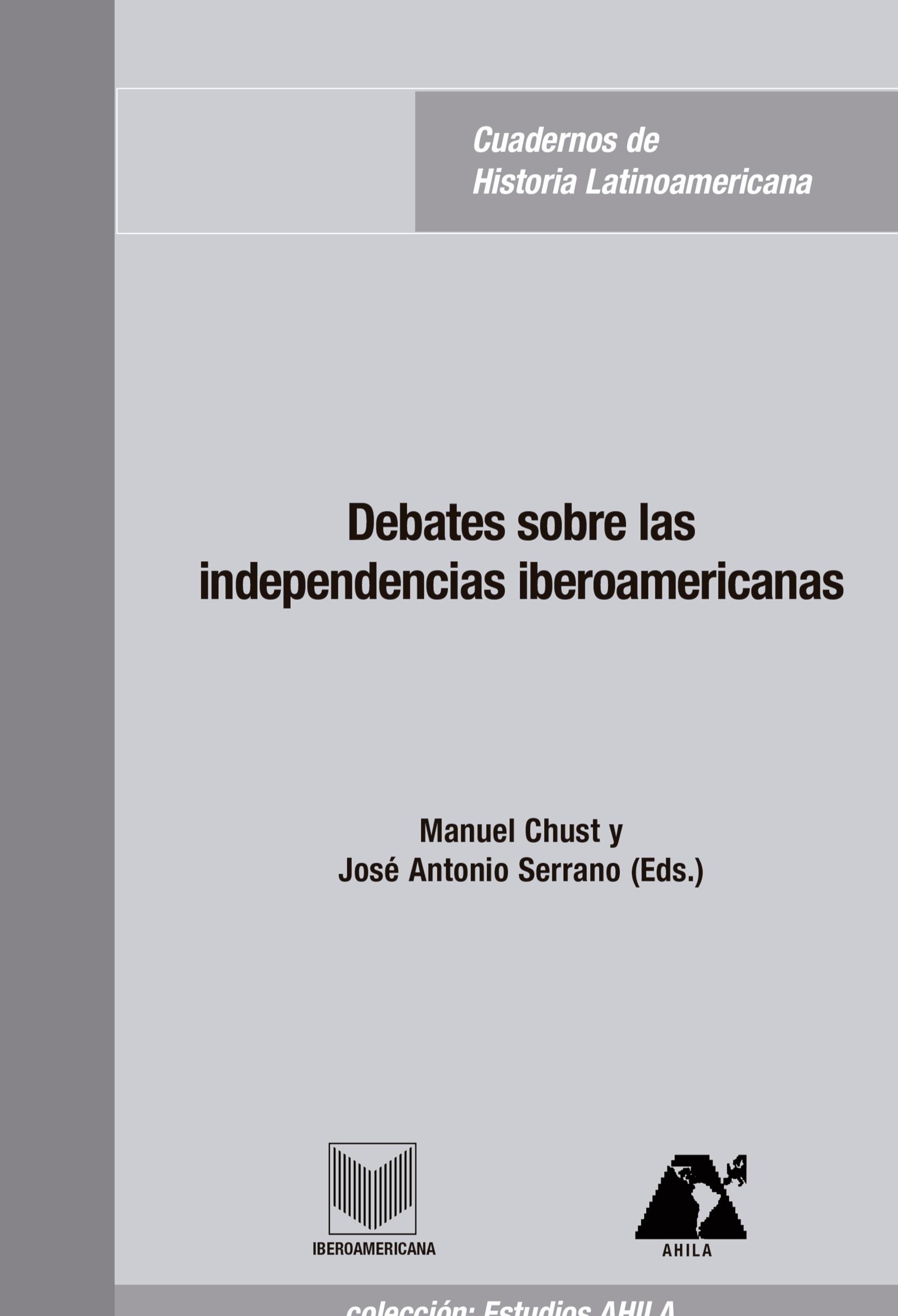 Vorderes Coverbild Debates sobre las independencias iberoamericanas