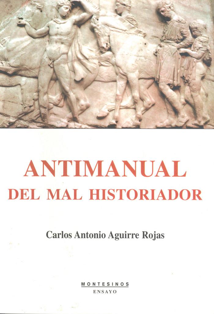 Vorderes Coverbild Antimanual del mal historiador