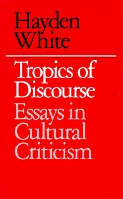Vorderes Coverbild Tropics of Discourse