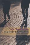 Vorderes Coverbild La glorieta de los fugitivos : minificción completa