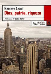 Vorderes Coverbild Dios, patria, riqueza