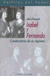 Vorderes Coverbild Isabel y Fernando : constructores de un régimen