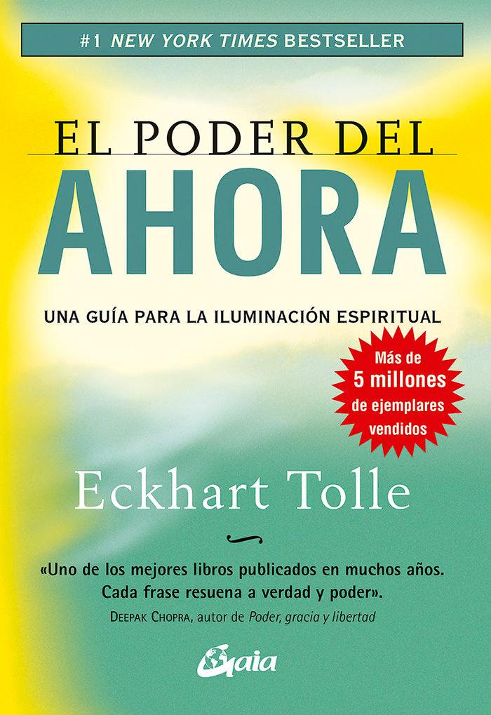Vorderes Coverbild El poder del ahora : una guía para la iluminación espiritual