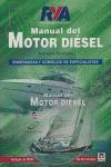 Vorderes Coverbild Manual del motor diésel : enseñanzas y consejos de especialistas