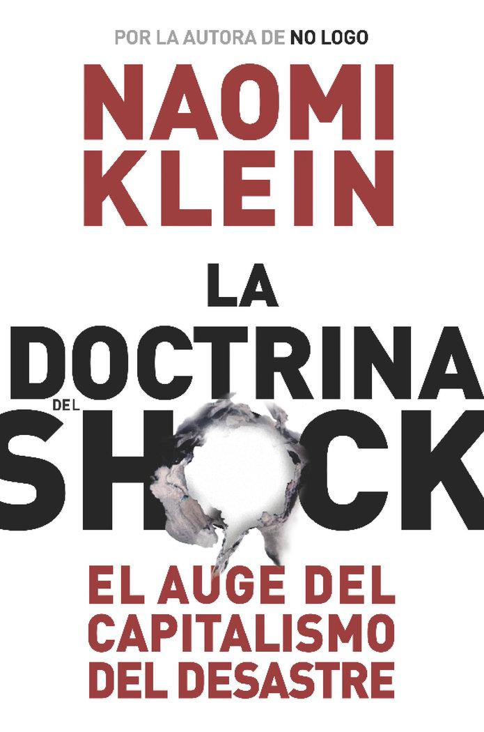 Vorderes Coverbild La doctrina del shock : el auge del capitalismo del desastre