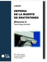 Vorderes Coverbild Defensa de la muerte de Eratóstenes I : texto anotado griego