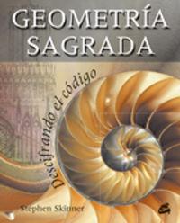 Vorderes Coverbild Geometría sagrada : descifrando el código