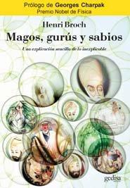Vorderes Coverbild Magos, gurús y sabios : una explicación sencilla de lo inexplicable
