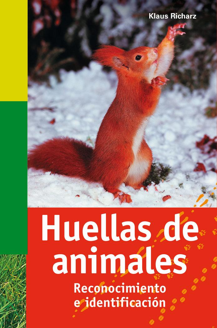 Vorderes Coverbild Huellas de animales : reconocimiento e identificación