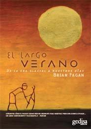 Vorderes Coverbild El largo verano : de la Era Glacial a nuestros días