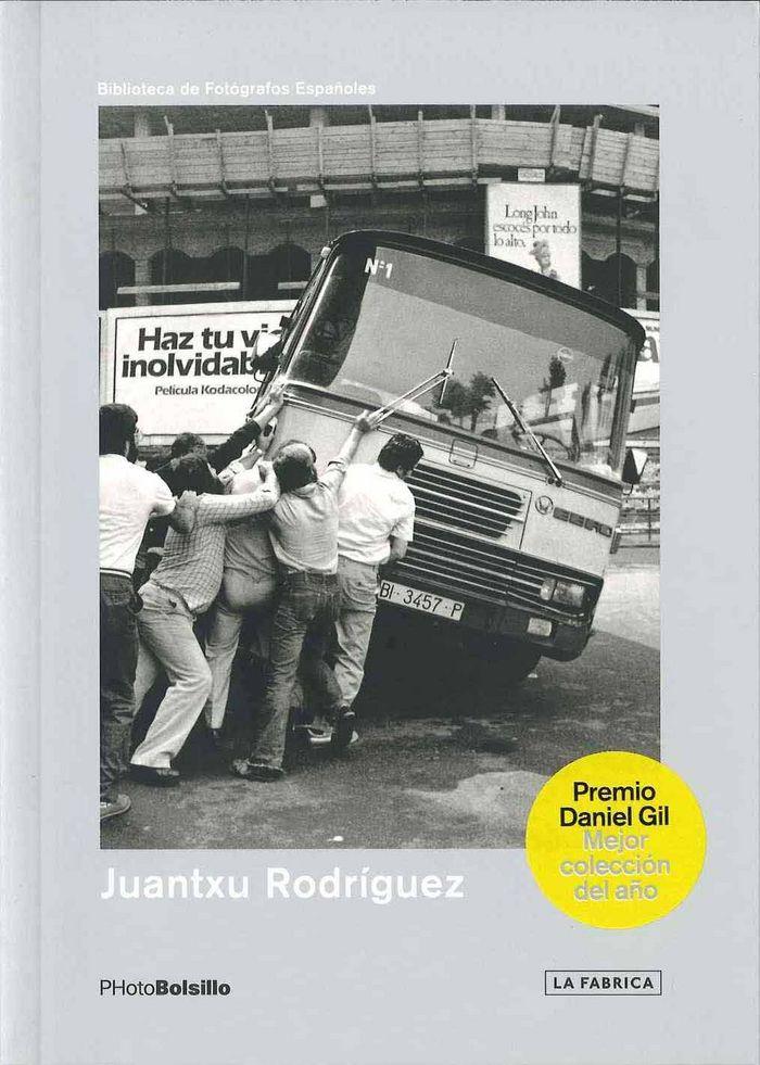 Vorderes Coverbild Juantxu Rodríguez : el sueño de un fotógrafo