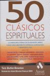 Vorderes Coverbild 50 clásicos espirituales : la sabiduría eterna de 50 grandes libros sobre descubrimiento interior, iluminación y propósito vital