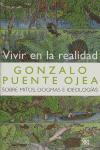Vorderes Coverbild Vivir en la realidad : sobre mitos, dogmas e ideologías