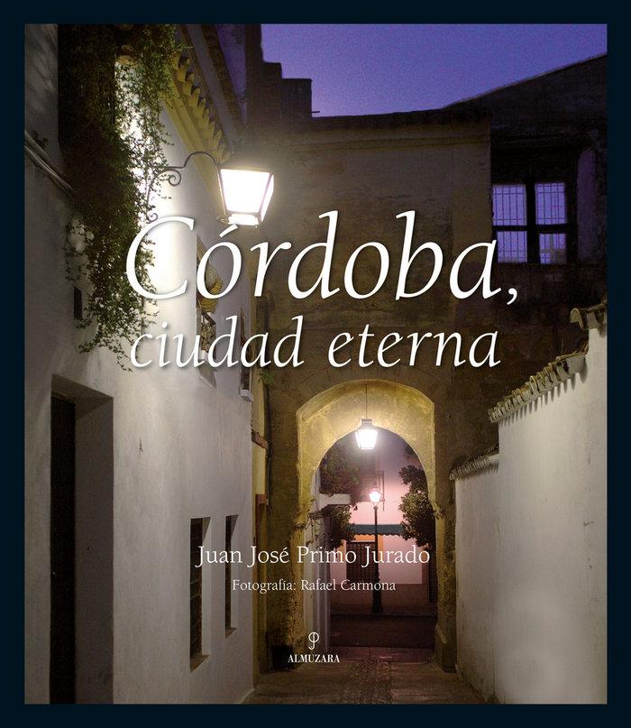 Vorderes Coverbild Córdoba, ciudad eterna