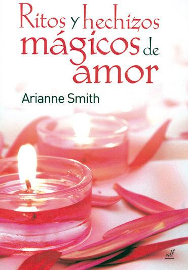 Vorderes Coverbild Ritos y hechizos mágicos de amor
