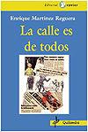 Vorderes Coverbild La calle es de todos : ¿de quién es la violencia?