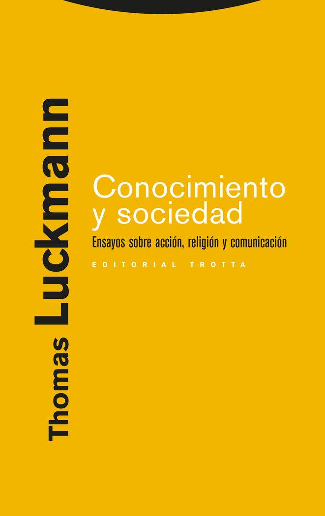 Vorderes Coverbild Conocimiento y sociedad : ensayos sobre acción, religión y comunicación