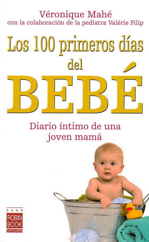Vorderes Coverbild Los 100 Primeros Días del Bebé