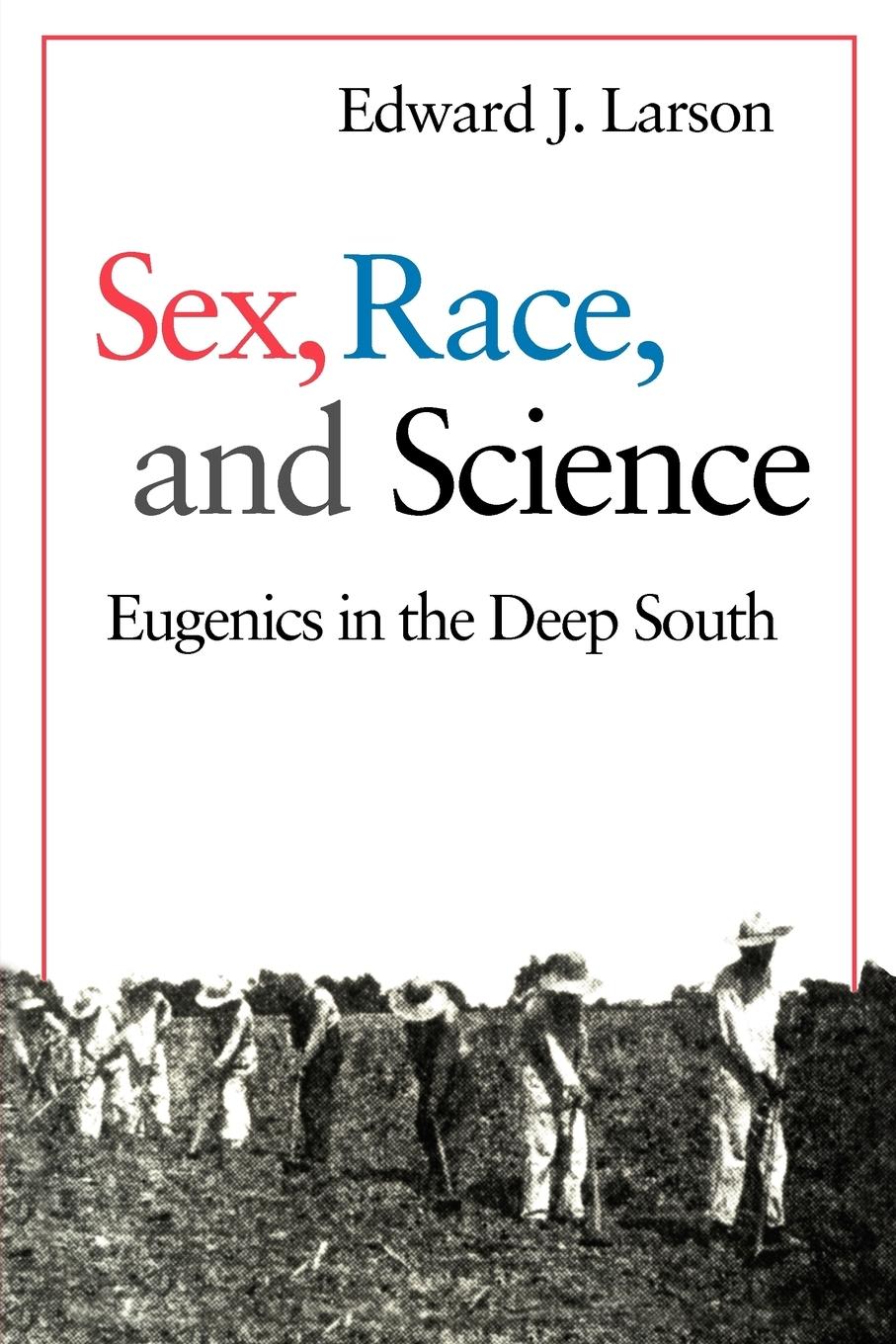 Vorderes Coverbild Sex, Race, and Science