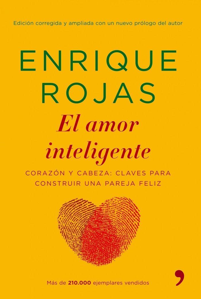 Vorderes Coverbild El amor inteligente : corazón y cabeza, claves para construir una pareja feliz