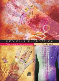 Vorderes Coverbild Medicina energética, acupuntura 3. Circuitos energéticos secundarios