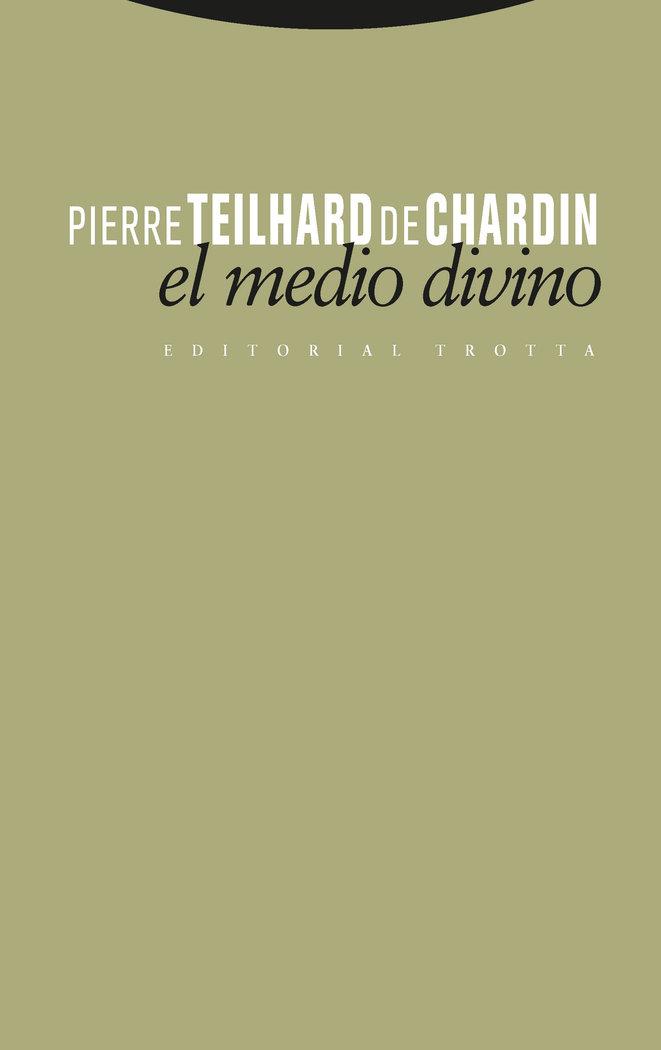 Vorderes Coverbild El medio divino : ensayo de vida interior