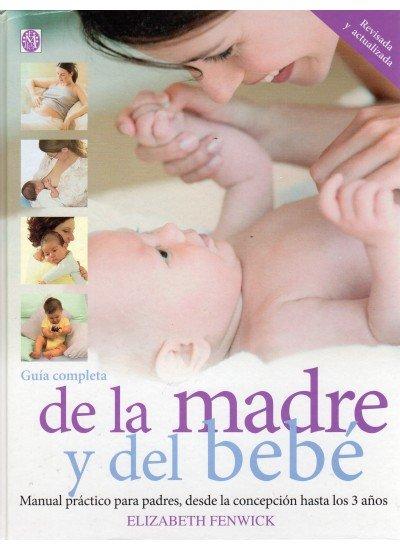 Vorderes Coverbild Guía completa de la madre y del bebé